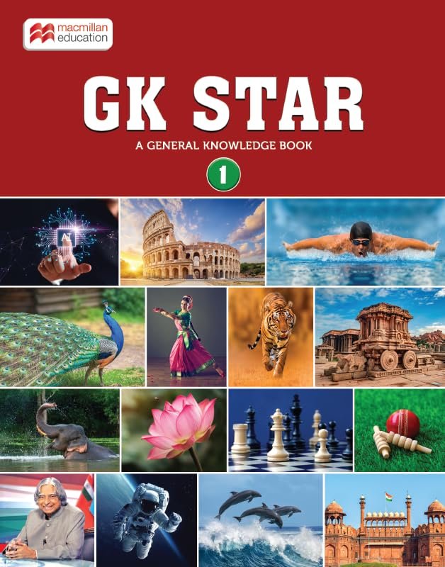 Macmillan GK Star – 1 | General Knowledge Book for Class 1 | GK Book for Kids Age 4-8 Years Old